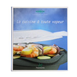 Full Steam Ahead Cookbook (French)